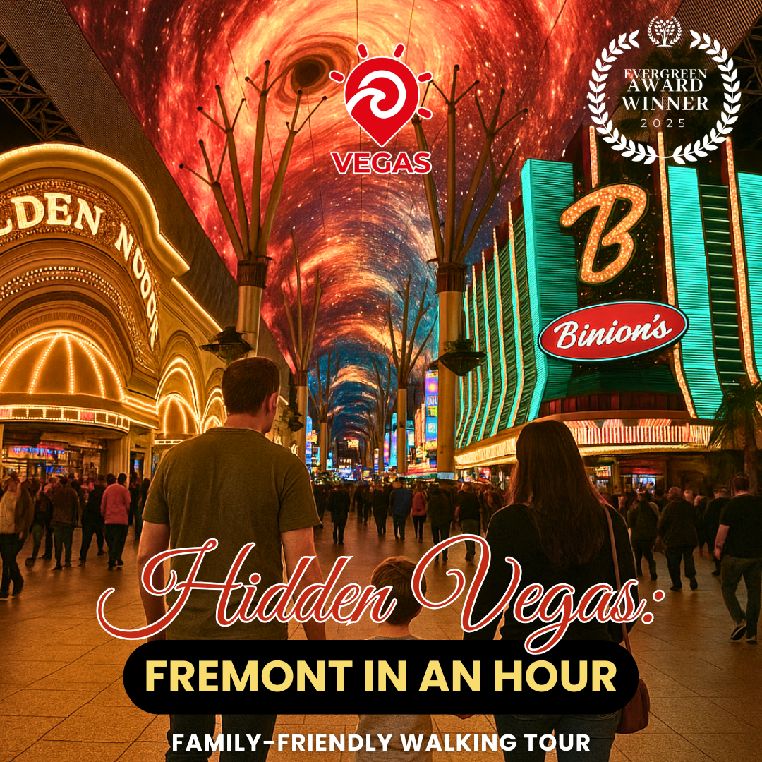 Discover the Heart of Fremont Street in Just One Hour — Now Available in Spanish!