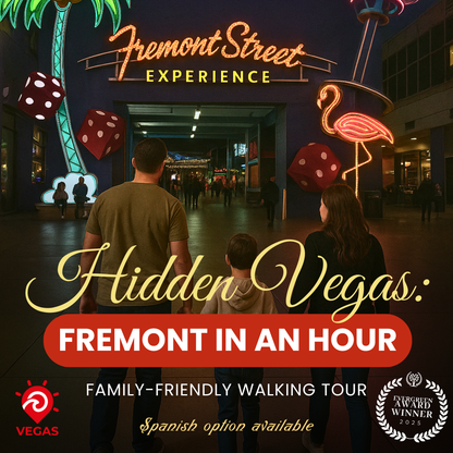 Hidden Vegas: Fremont in ONE HOUR (Spanish Available)